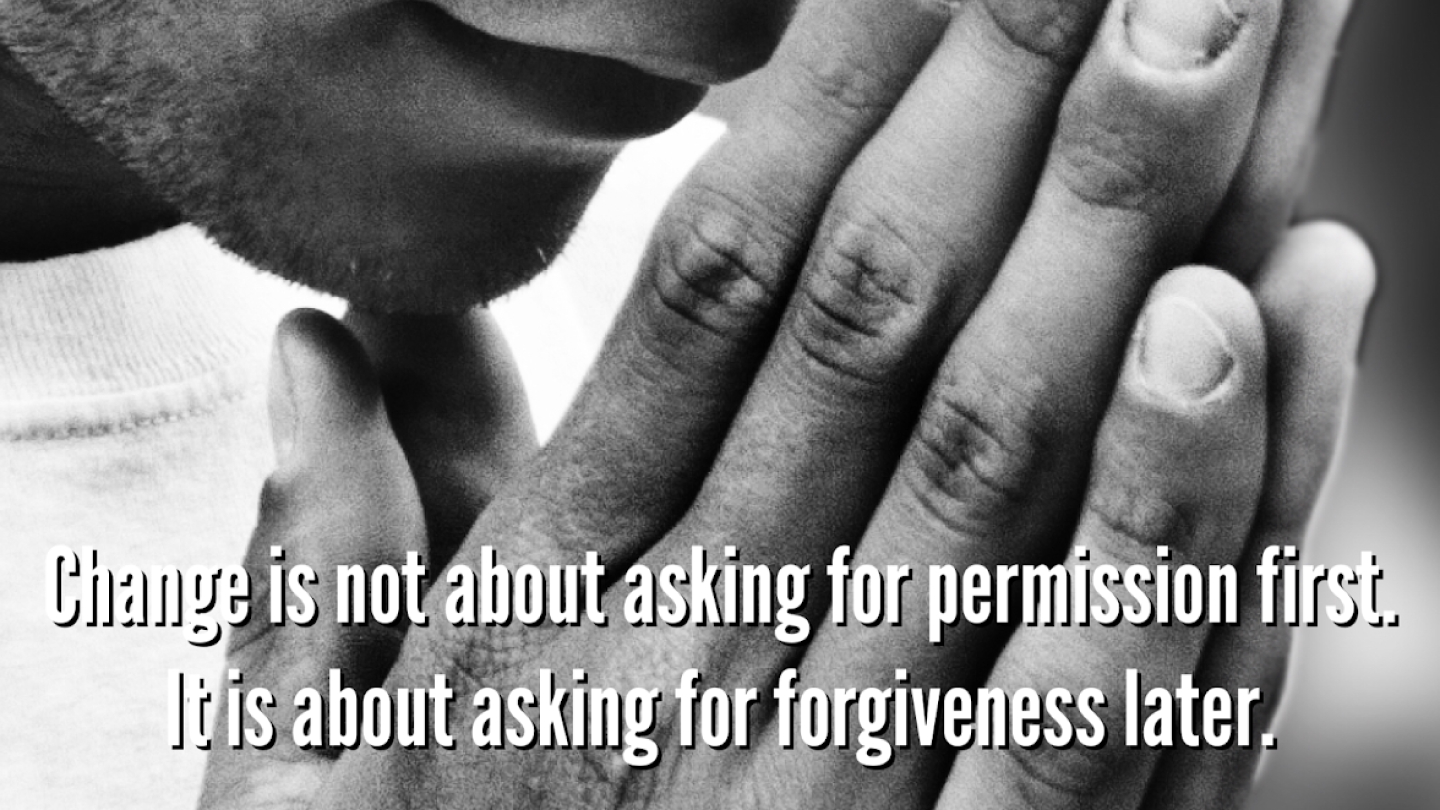 Not Asking Permission